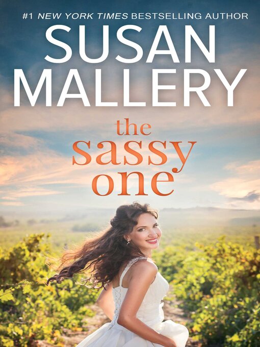 Title details for The Sassy One by Susan Mallery - Available